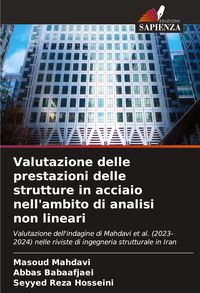 Produktbild: Valutazione delle prestazioni delle strutture in acciaio nell'ambito di analisi non lineari
