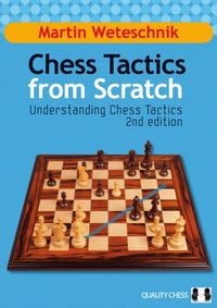 Produktbild: Weteschnik, M: Chess Tactics from Scratch