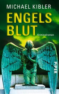 Bild vom Artikel Engelsblut vom Autor Michael Kibler
