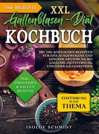 Produktbild: XXL Gallenblasen-Di&auml;t Kochbuch