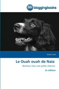 Produktbild: Le Ouah ouah de Na&iuml;a
