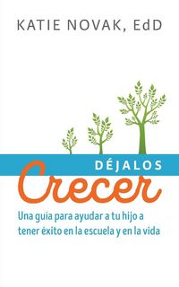 Produktbild: D&eacute;jalos Crecer