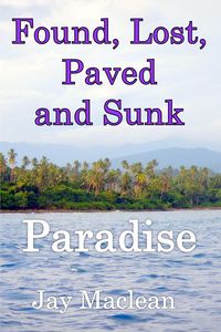 Produktbild: Found, Lost, Paved and Sunk