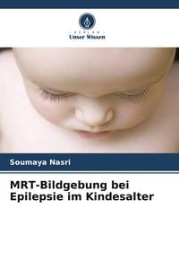 Produktbild: MRT-Bildgebung bei Epilepsie im Kindesalter