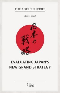 Produktbild: Evaluating Japan's New Grand Strategy