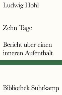 Produktbild: Zehn Tage / Bericht &uuml;ber einen inneren Aufenthalt