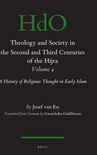 Produktbild: Theology and Society in the Second and Third Centuries of the Hijra. Volume 4