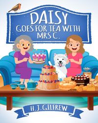 Produktbild: Daisy Goes For Tea with Mrs C.