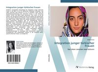 Produktbild: Integration junger t&uuml;rkischer Frauen
