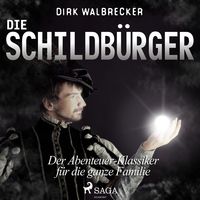 Produktbild: Die Schildb&uuml;rger - Der Abenteuer-Klassiker f&uuml;r die ganze Familie