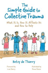 Produktbild: The Simple Guide to Collective Trauma
