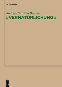 Bild vom Artikel "Vernatürlichung" vom Autor Andrea Christian Bertino