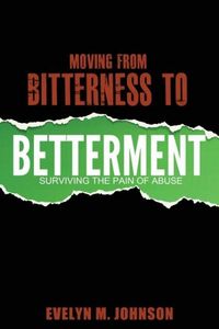 Produktbild: Moving From Bitterness To Betterment