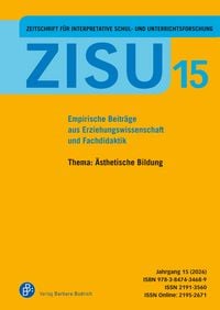 Produktbild: ZISU 15, 2026 - Zeitschrift f&uuml;r interpretative Schul- und Unterrichtsforschung
