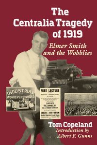Produktbild: The Centralia Tragedy of 1919