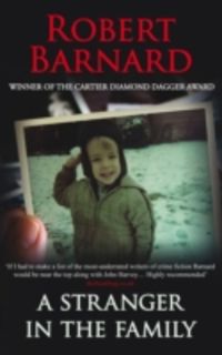 Produktbild: Robert Barnard:  A Stranger In The Family