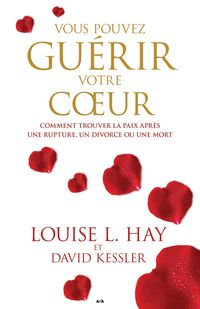 Produktbild: Vous pouvez gu&eacute;rir votre coeur