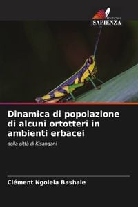 Produktbild: Dinamica di popolazione di alcuni ortotteri in ambienti erbacei