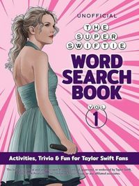 Produktbild: The Unofficial Super Swiftie Word Search Book (Volume 1)