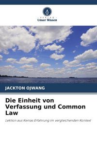 Produktbild: Die Einheit von Verfassung und Common Law