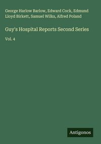Produktbild: Guy's Hospital Reports Second Series