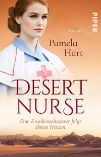 Produktbild: Desert Nurse - Eine Krankenschwester folgt ihrem Herzen