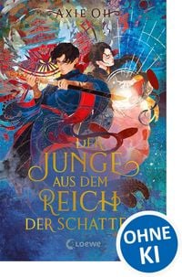 Produktbild: Der Junge aus dem Reich der Schatten (Floating World-Dilogie, Band 2)