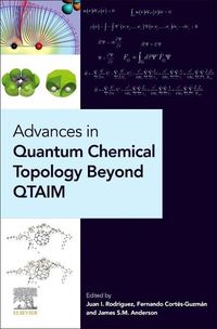 Produktbild: Advances in Quantum Chemical Topology Beyond QTAIM