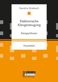 Produktbild: Elektronische Klangerzeugung