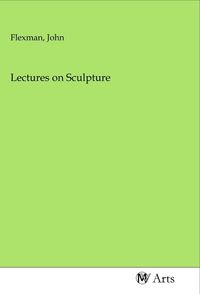Produktbild: Lectures on Sculpture