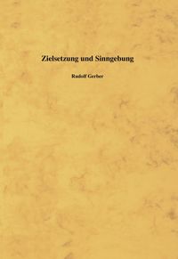 Produktbild: Zielsetzung und Sinngebung