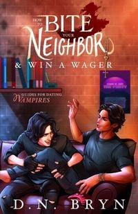 Produktbild: How to Bite Your Neighbor and Win a Wager