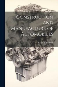 Produktbild: Construction and Manufacture of Automobiles