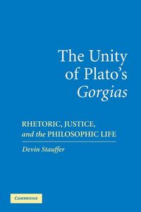 Produktbild: The Unity of Plato's 'Gorgias'