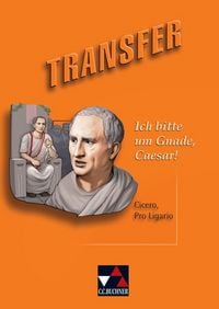 Produktbild: Transfer. Die Lateinlekt&uuml;re / Ich bitte um Gnade, Caesar!