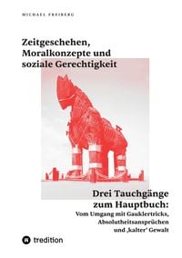 Produktbild: Zeitgeschehen, Moralkonzepte und soziale Gerechtigkeit