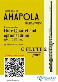 Produktbild: C Flute 2 part of "Amapola" for Flute Quartet