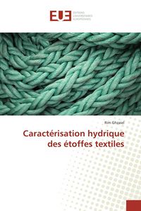 Produktbild: Caract&eacute;risation hydrique des &eacute;toffes textiles