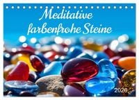 Produktbild: Meditative farbenfrohe Steine (Tischkalender 2026 DIN A5 quer), CALVENDO Monatskalender