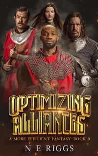 Produktbild: Optimizing Alliances (A More Efficient Fantasy, #8)
