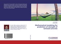 Produktbild: Mathematical modeling for prediction of strength of remixed concrete
