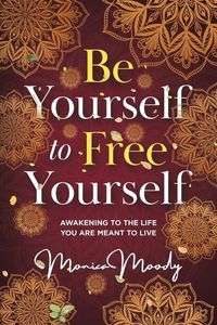 Produktbild: Be Yourself to Free Yourself