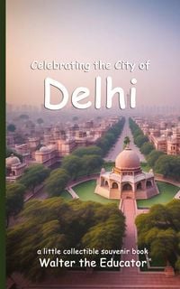 Produktbild: Celebrating the City of Delhi