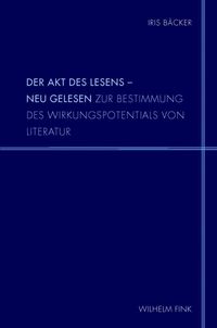 Produktbild: Der Akt des Lesens - neu gelesen
