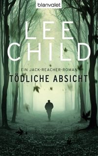 Produktbild: T&ouml;dliche Absicht / Jack Reacher Bd.6