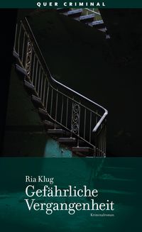 Produktbild: Gef&auml;hrliche Vergangenheit