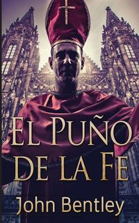 Produktbild: El Pu&ntilde;o de la Fe