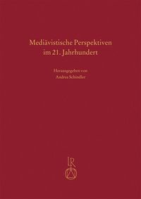 Produktbild: Medi&auml;vistische Perspektiven im 21. Jahrhundert