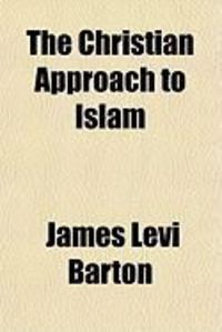 Produktbild: The Christian Approach to Islam