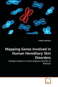 Produktbild: SIDDIQUI, Y: Mapping Genes Involved in Human Hereditary Skin